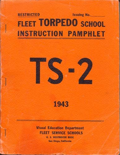 1943 Fleet Torpedo School Instruction Pamphlet