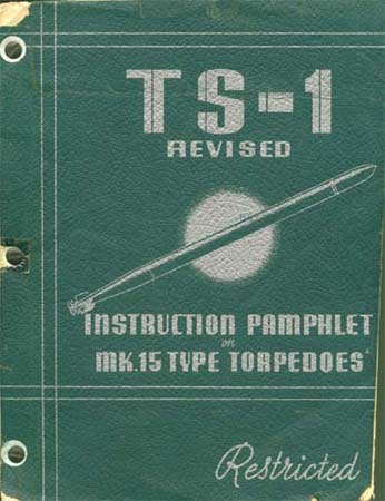 April 1944 Instruction Manual for MK.15 Type Torpedoes
